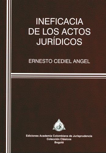 Ineficacia de los actos jurídicos