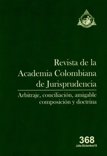 Revista de la Academia Colombiana de Jurisprudencia n.º 368