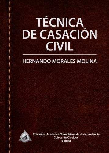 Técnica de casación civil